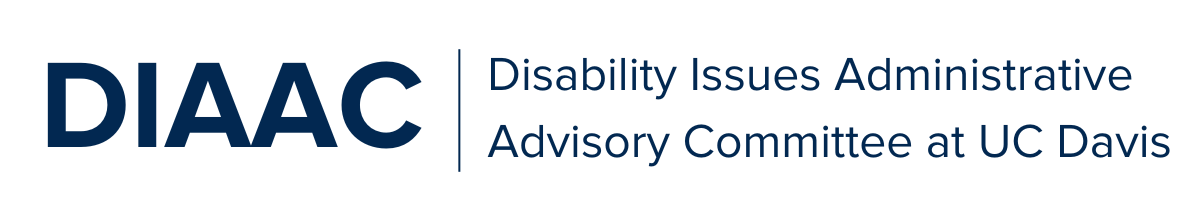 Disability Issues Administrative Advisory Committee at UC Davis