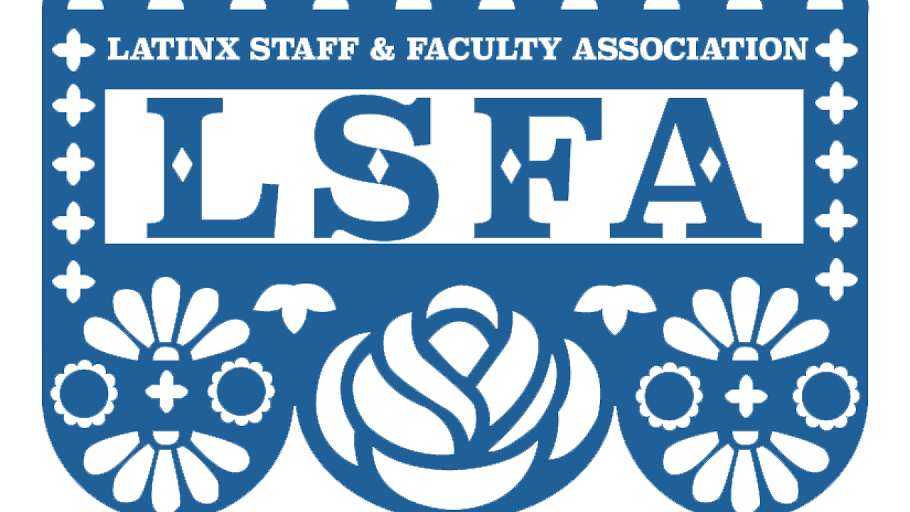 Latinx Staff & Faculty Association Graphic
